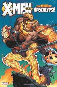 bokomslag X-Men: Age of Apocalypse Volume 2 - Reign