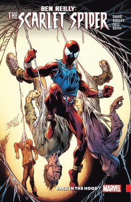 Peter David - David, P: Ben Reilly: Scarlet Spider Vol. 1 - Back in the Ho, Häftad