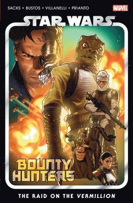 Star Wars: Bounty Hunters Vol. 5 - The Raid On The Vermillion 1