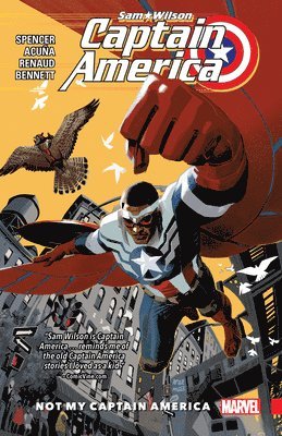 Captain America: Sam Wilson Vol. 1 - Not My Captain America 1