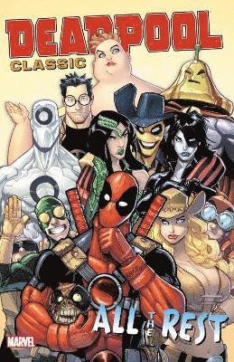 Deadpool Classic Vol. 15: All the Rest 1