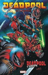 bokomslag Deadpool Classic Volume 12: Deadpool Corps