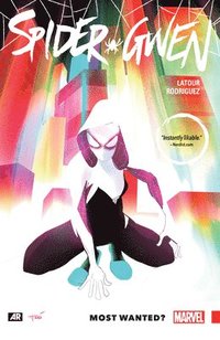 bokomslag Spider-Gwen Volume 0: Most Wanted?