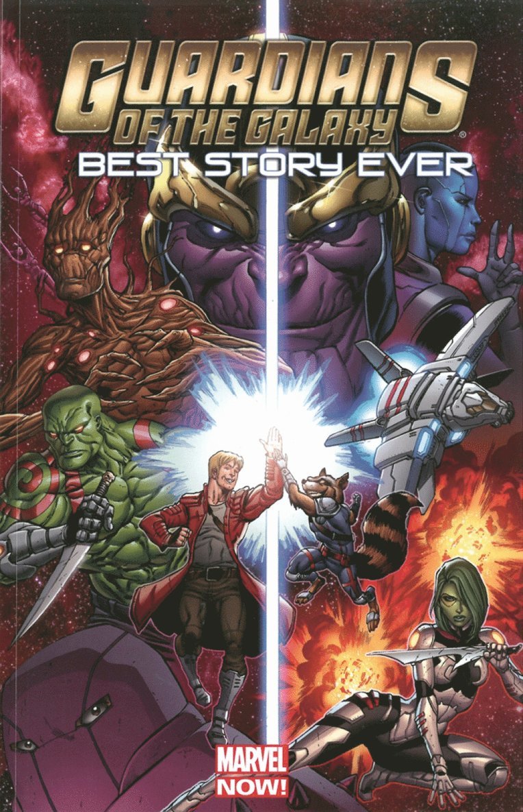 Guardians Of The Galaxy: Best Story Ever