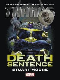 bokomslag Thanos: Death Sentence Prose Novel