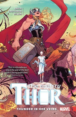 Jason Aaron - Mighty Thor Vol. 1: Thunder in her Veins, Häftad