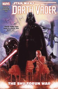 bokomslag Star Wars: Darth Vader Vol. 3 - The Shu-Torun War