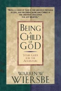 bokomslag Being a Child of God