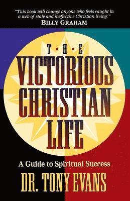 The Victorious Christian Life 1