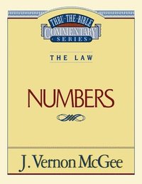 bokomslag Thru the Bible Vol. 08: The Law (Numbers)