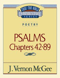 bokomslag Thru the Bible Vol. 18: Poetry (Psalms 42-89)