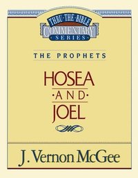 bokomslag Thru the Bible Vol. 27: The Prophets (Hosea/Joel)