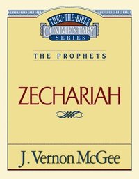 bokomslag Thru the Bible Vol. 32: The Prophets (Zechariah)