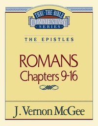 bokomslag Thru the Bible Vol. 43: The Epistles (Romans 9-16)