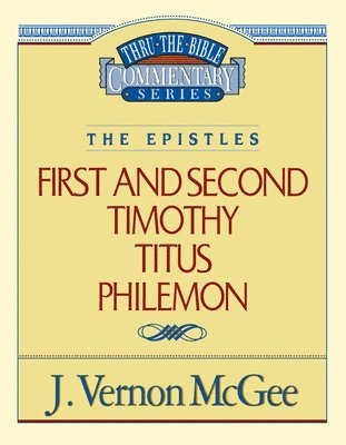 bokomslag Thru the Bible Vol. 50: The Epistles (1 and   2 Timothy/Titus/Philemon)