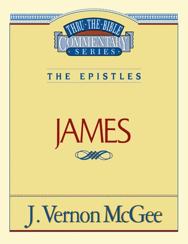 bokomslag Thru the Bible Vol. 53: The Epistles (James)