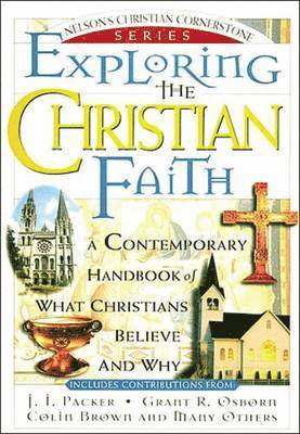 Exploring the Christian Faith 1