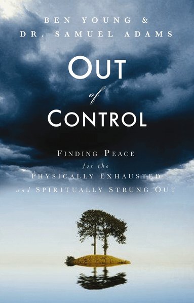 Ben Young, Samuel Adams - Out of Control, Häftad