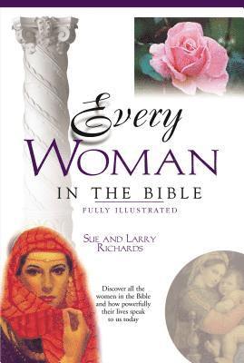 Every Woman in the Bible 1