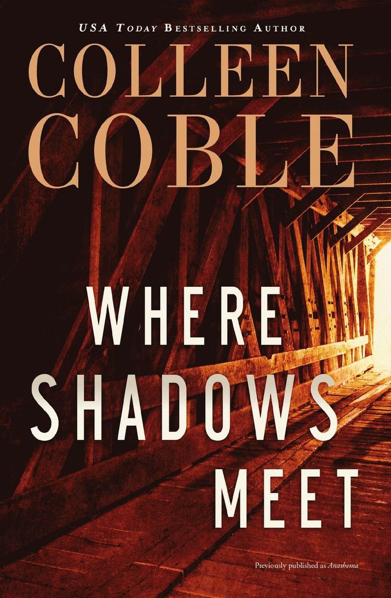 Colleen Coble - Where Shadows Meet, Häftad