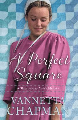 Vannetta Chapman - Perfect Square, Häftad