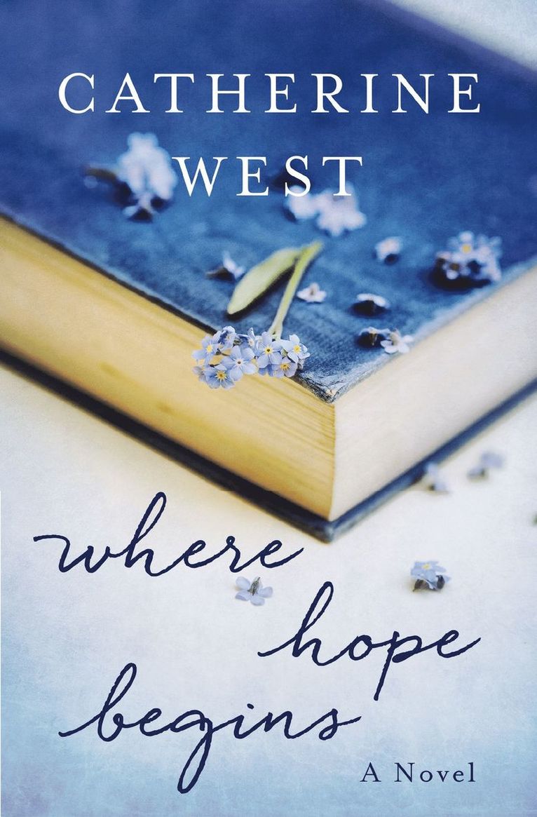 Catherine West - Where Hope Begins, Häftad