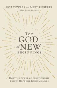bokomslag The God of New Beginnings