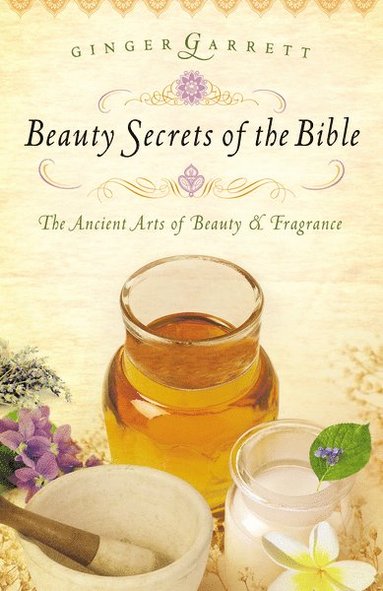 bokomslag Beauty Secrets of the Bible