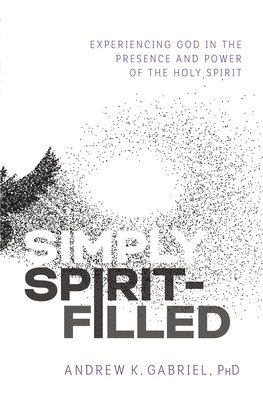 Simply Spirit-Filled 1