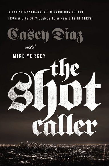 Casey Diaz - Shot Caller, Häftad
