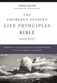 bokomslag NASB, Charles F. Stanley Life Principles Bible, 2nd Edition, Hardcover, Comfort Print