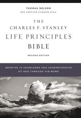 bokomslag NASB, Charles F. Stanley Life Principles Bible, 2nd Edition, Hardcover, Comfort Print