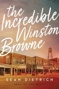 bokomslag The Incredible Winston Browne