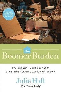 bokomslag The Boomer Burden
