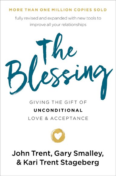 John Trent, Gary Smalley, Kari Trent Stageberg - Blessing, Häftad
