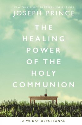 The Healing Power of the Holy Communion 1