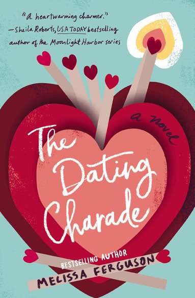 Melissa Ferguson - Dating Charade, Häftad