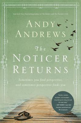 Andy Andrews - Noticer Returns, Inbunden