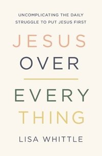 bokomslag Jesus Over Everything