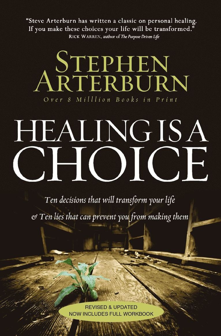 Stephen Arterburn - Healing Is a Choice, Häftad