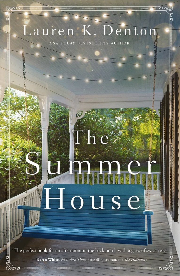 Lauren K. Denton, Lauren K Denton - Summer House, Häftad