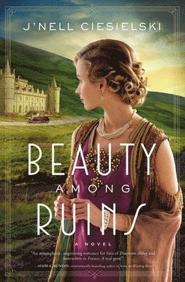 J'nell Ciesielski, J'Nell Ciesielski - Beauty Among Ruins, Häftad