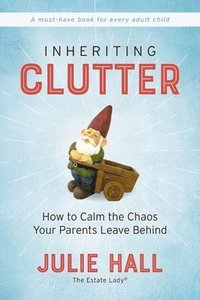 bokomslag Inheriting Clutter