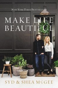 bokomslag Make Life Beautiful | Hardcover
