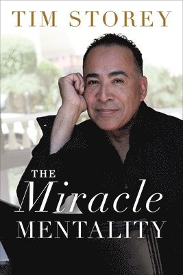 The Miracle Mentality 1