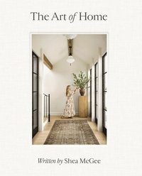 bokomslag The Art of Home