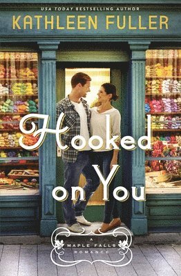 Kathleen Fuller - Hooked on You, Häftad