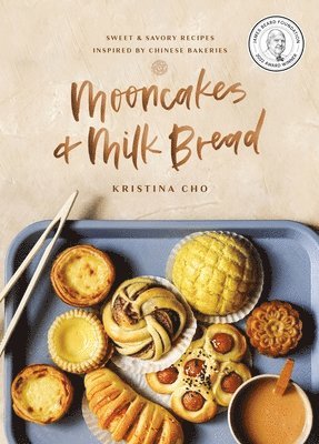 Kristina Cho - Mooncakes and Milk Bread, Inbunden