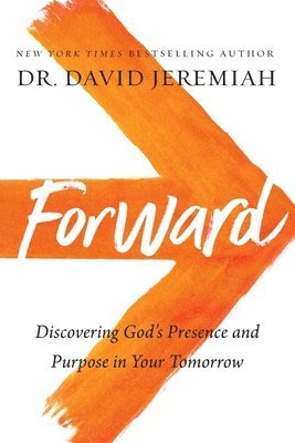 David Jeremiah, Dr. David Jeremiah, Dr.  David Jeremiah - Forward, Häftad