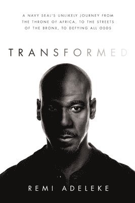 Remi Adeleke - Transformed, Häftad